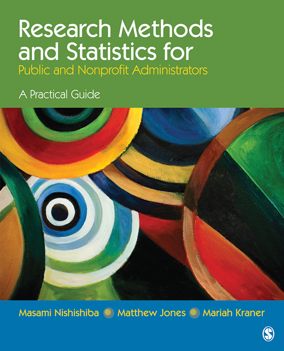 Research Methods and Statistics for Public and Nonprofit Administra Research Methods and Statistics for Public and Nonprofit Administra